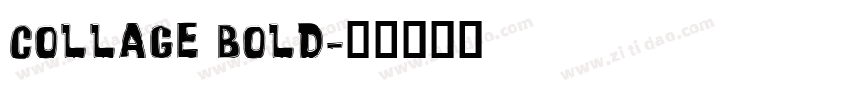 Collage Bold字体转换